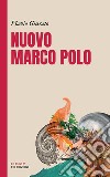 Nuovo Marco Polo libro