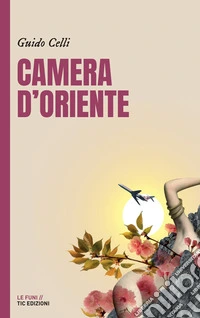 Camera d'Oriente