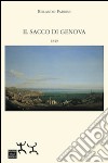 Il sacco di Genova. 1849 libro di Fabrini Rolando