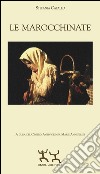 Le marocchinate libro di Catallo Stefania