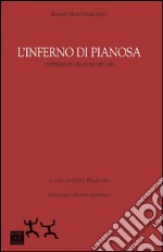 L'inferno di Pianosa. L'esperienza del 41 bis nel 1992 libro