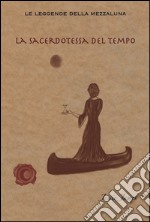 La sacerdotessa del tempo