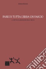 Fare di tutta l'erba un fascio. La spettacolarizzazione della droga