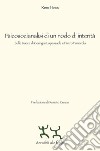 Psicosocianalisi di un nodo di interità. Sulle tracce di Georges Lapassade e Pietro Fumarola libro