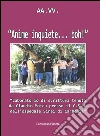 «Anime inquiete... boh!» libro
