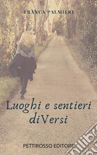 Luoghi e sentieri diVersi