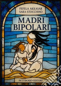 Madri bipolari