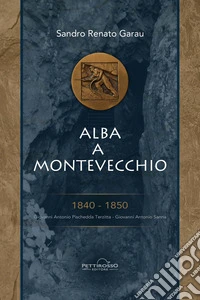 Alba a Montevecchio libro