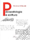 PSICOPATOLOGIA E SCRITTURA