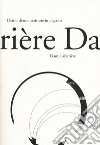 Diario di uno scrittore in pigiama libro di Laferrière Dany