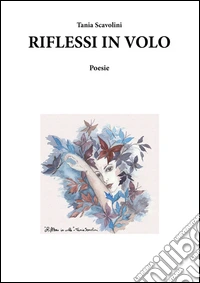 Riflessi in volo libro