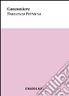 Il canzoniere libro di Petrarca Francesco