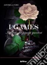 I games. Il ritorno dei principi guerrieri