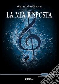 La mia risposta libro