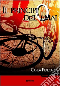Il principio dell'ormai