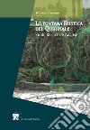 La fontana rustica del Quirinale. Studi, ricerche e analisi. Atti della Giornata di studi libro