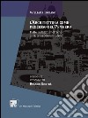 L'architettura come processo del pensiero. Dalle indagini metriche ai sistemi comunicativi libro