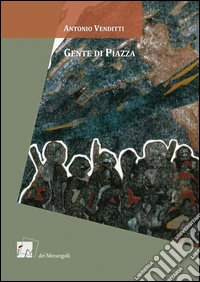 Gente di piazza