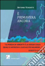 È primavera ancora libro