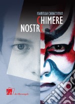 Chimere nostre libro