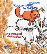 RaccontiAMO la natura. In compagnia degli animali