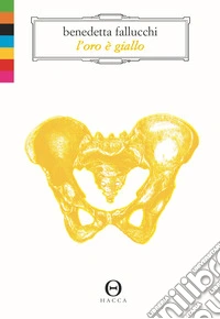 L'oro è giallo