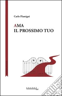 Ama il prossimo tuo
