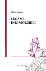 Legami indissolubili libro