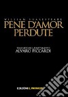 Pene d'amor perdute libro