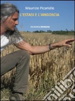 L'estasi e l'angoscia libro