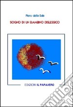 Sogno di un bambino dislessico