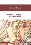 I momenti perfetti di Marjorie libro