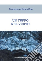 Un tuffo nel vuoto libro