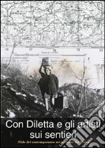 Con Diletta e gli artisti sui sentieri. Sfide del contemporaneo nei territori del Molise