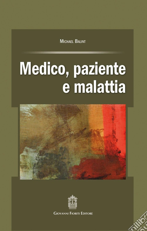 Medico, paziente e malattia