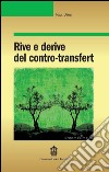 Rive e derive del contro-transfert libro