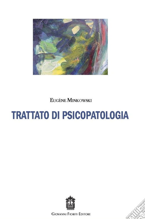 Trattato di psicopatologia