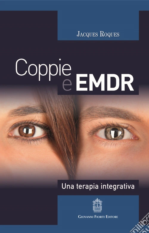 Coppie e EMDR. Una terapia integrativa