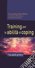 Training per le abilità di coping. Una guida pratica libro