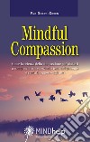 Mindful Compassion libro