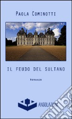 Il feudo del sultano