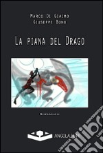 La piana del drago