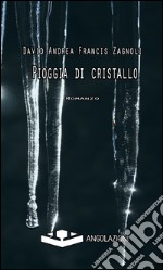 Pioggia di cristallo libro