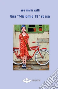 Una «Miciomio 18» rossa libro