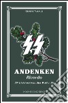 Andenken. Ricordo 29ª Divisione Grenadier Waffen SS libro