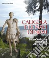 Caligola e le navi di Nemi. Cronaca di un'impresa archeologica e della sua nemesi libro di Zucconi Ernesto