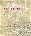 Tibet misterioso. Rapporto di Ernst Schäfer sulla spedizione tedesca 1938/39 libro