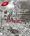 München-Monaco. Capitale della cultura e del movimento. Carattere di una città tedesca. Con DVD-ROM libro