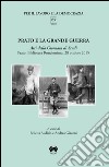 Prato e la Grande Guerra. Atti della Giornata di studi (Prato, 28 ottobre 2015) libro