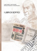 I libri di Soffici libro